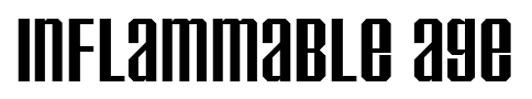 Inflammable Age font